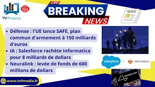 SAFE Plan SAFE, Saleforce rachète Informatica, Levée de fond pour Neuralink : Actus par Roseline Pagès